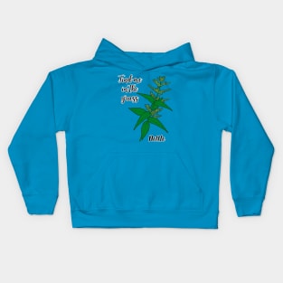 Find me in the grass..nettle Kids Hoodie